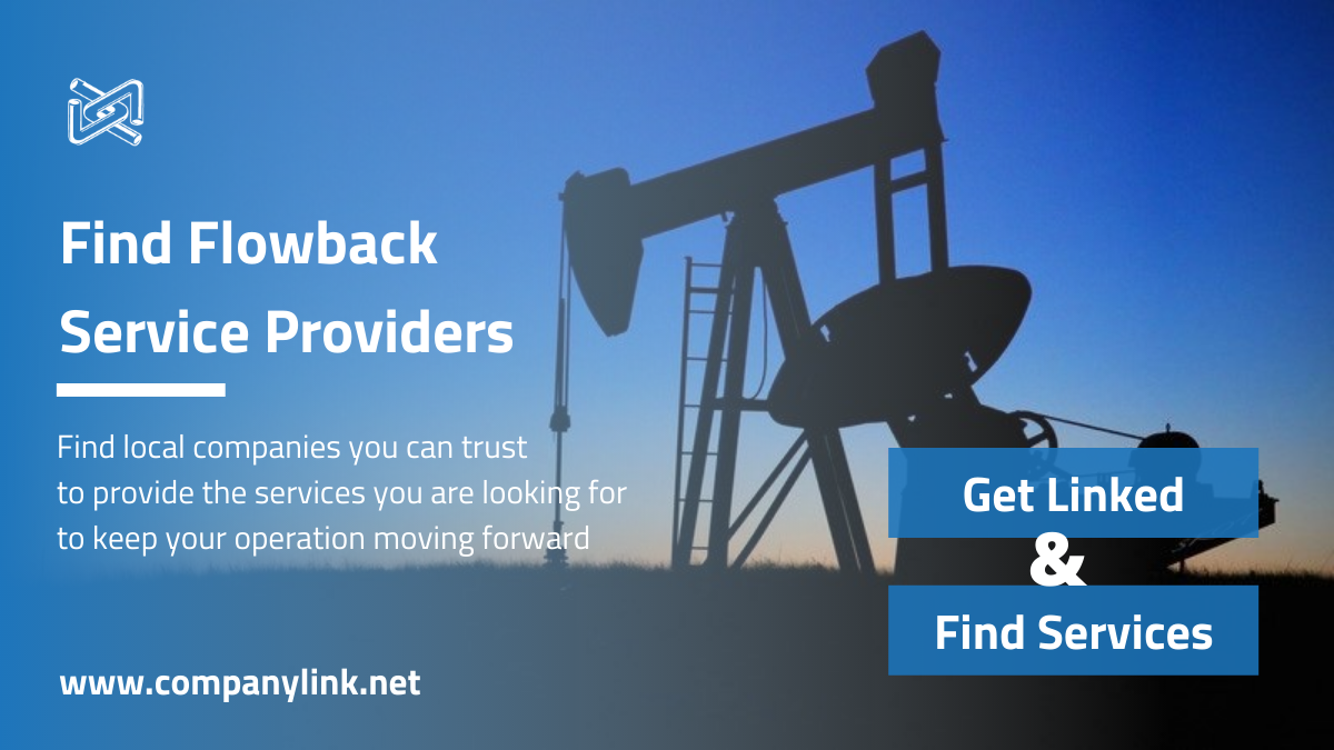 flowback-service-companies-near-you-oilfield-service-directory