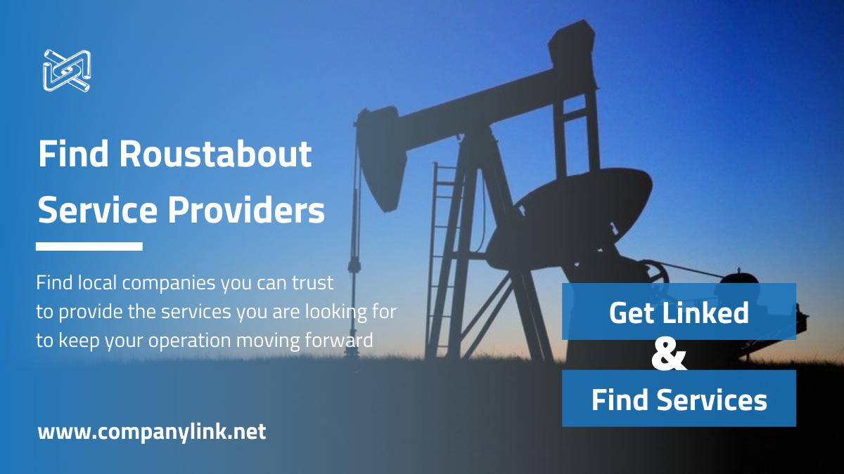 Roustabout Service Companies Near You | Oilfield Service Directory